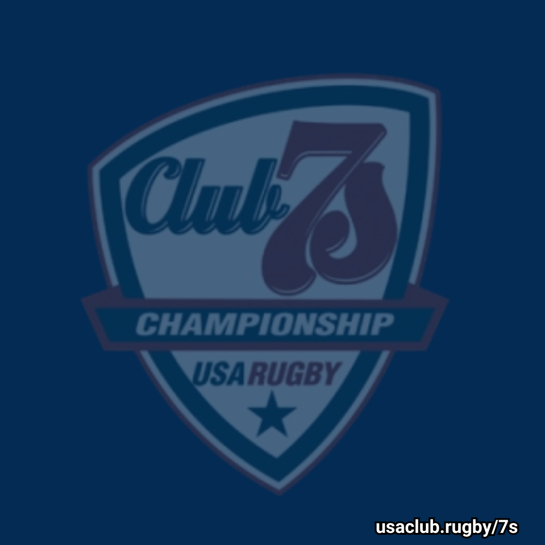 2025 USA Club Rugby 7s National Championship Information, Teams, Pools & Schedule